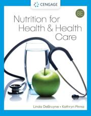 Nutrition for Health and Health Care (MindTap Course List)