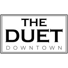 The Duet - Downtown
