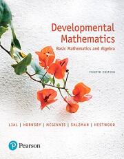 Developmental Mathematics: Basic Mathematics and Algebra